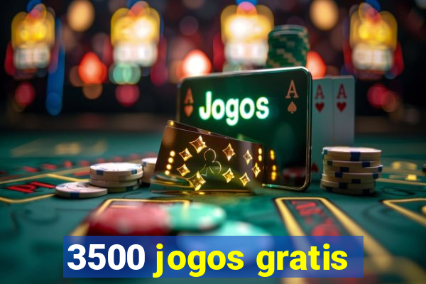 3500 jogos gratis